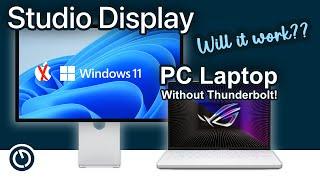 Studio Display with Windows and no Thunderbolt... 