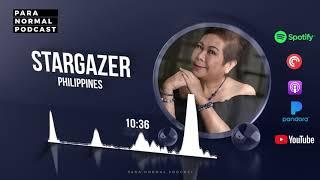 Special Episode - Stargazer Philippines - Para Normal Podcast