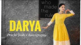 Daryaa Unplugged Song | Manmarziyaan | Prachi Joshi choreography