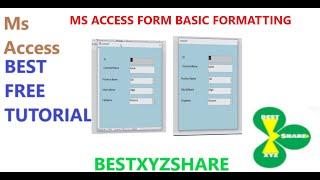 Part 1 Ms Access form basic formatting