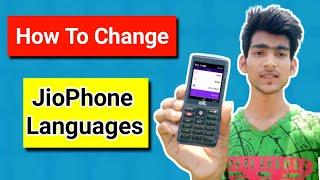 কিভাবে JioPhone ভাষা পরিবর্তন করবেন | How To Change Jio Phone Languages | JioPhone Language Settings