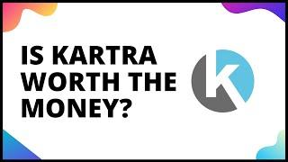 Is Kartra Worth It? | Kartra Price Review