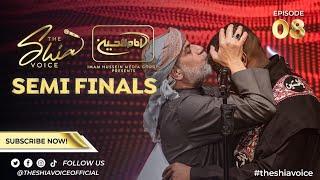 The Shia Voice - Episode 8 | SEMIFINALS 2/3 | Season 1: London | Ramadan 2022 | Imam Hussein TV3