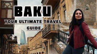 Best things to do in Baku | Essential travel tips |Complete Baku city guide | Azerbaijan part - 1