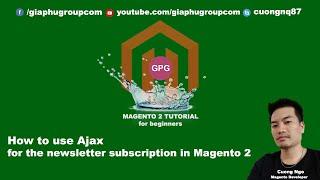 How to use Ajax for the newsletter subscription in Magento 2