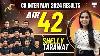 CA Inter May 2024 Topper Shelly Tarawat | AIR 42 | Unacademy CA Topper Interview 