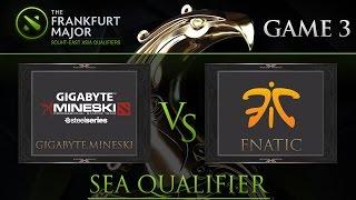 Dota2 : Mineski vs Fnatic Frankfurt Majors South-East Asia Qualifiers Game3 - DUNOO and LON