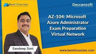 AZ-104: Microsoft Azure Administrator | Exam Preparation | Virtual Network