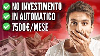 Come Guadagnare 300€/Giorno In Automatico Senza Investire Anche Partendo Da Zero - Fare Soldi Online