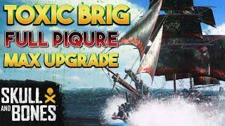 TOXIC BRIG Piqure BUILD - Skull and Bones