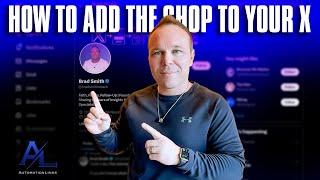 How to Add the Shop to Your X (Twitter) Profile