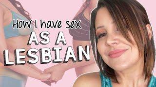 How Lesbians Have Sex (The SURPRISING Truth)