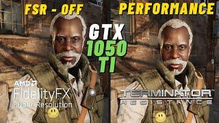 GTX 1050 Ti - AMD FidelityFX Super Resolution - Terminator: Resistance | FSR on Nvidia GPUs