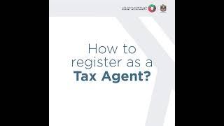 FTA - How to Register as a Tax Agent