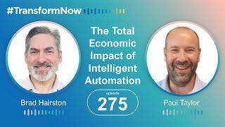 The Total Economic Impact of Intelligent Automation