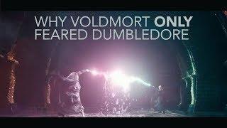 Why Voldemort ONLY feared Dumbledore - Harry Potter Fan Theory