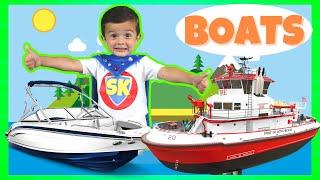 Boats for Kids | The Boat Song | Learning for Kids | Educational Videos for Toddlers | Pretend Play