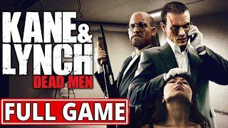 Kane and Lynch: Dead Men - FULL GAME walkthrough | Longplay