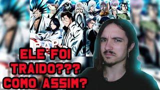 (ELE FOI TRAÍDO?) REAGINDO ao Rap dos Capitães da Gotei 13 ( Bleach ) | WLO | Conjunto | REACT