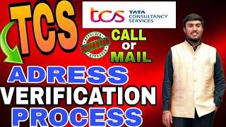 TCS Onboarding : Adress Verification Process How to verify your address while TCS onboarding/joining