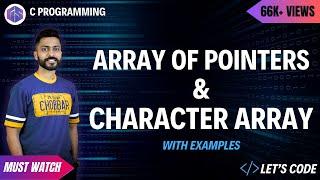 Array of Pointers, Character Array in C Programming with examples | C language in Hindi