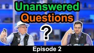 Unanswered Questions Episode 2 - The White Hatter Answers