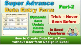 Advance Data Entry Form Part-2 | How to Save, Update, Search and Delete in Dynamic Userform