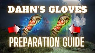  Dahn's Gloves, Land of the Morning Light Preparation Guide in Black Desert! 