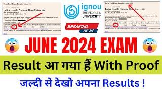 (Breaking News) IGNOU Declared June 2024 Exam Results! | IGNOU Exam Result June 2024 | With Proof