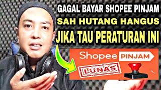 Sah Nasabah Galbay Shopee Pinjam 2022 Bisa Tersenyum, Sesuai Peraturan Ini Hutang Hangus & Lunas!!!