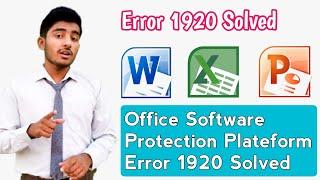 Error 1920 | Office Software Protection Plateform Failed to Start Resolved | Error 1920 Solved