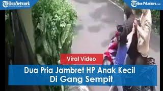 Dua Jambret Rampas Paksa HP Milik Anak Kecil di Gang Sempit