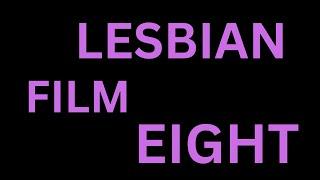 How to Pronounce "Lesbian Film Eight" in English Language?[How to say The Lesbian Film Eight?]