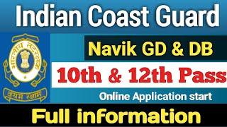 Indian coast guard recruitment 2023 apply online | ICG navik GD and DB Notification full detail |