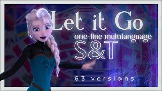 FROZEN: “Let It Go” — One-Line Multilanguage (w/S&T) | 10 Year Anniversary [63 VERSIONS]