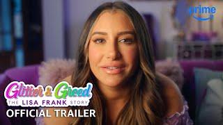 Glitter & Greed: The Lisa Frank Story - Official Trailer | Prime Video