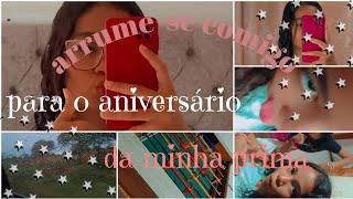 arrume-se comigo para o aniversário da minha prima~