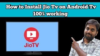 Watch Jio Tv on Any Google /Android Tv ||How to Install Jio Tv on Android Tv