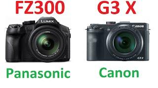 Panasonic LUMIX DMC-FZ300 vs Canon PowerShot G3 X