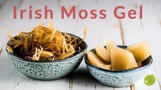 How To Make Irish Sea Moss Gel