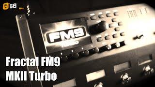 New FM9 MK II TURBO - Free Preset MF Cameron