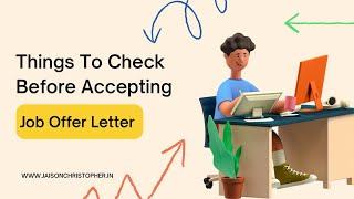 Things to check before accepting Job Offer Letter
