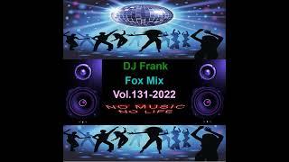 DJ Frank Fox Mix Vol.131-2022