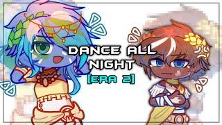 Dance All Night!  [Past Solarballs/BTTP] ◇ [ERA 2] // [Shootpost/filler]