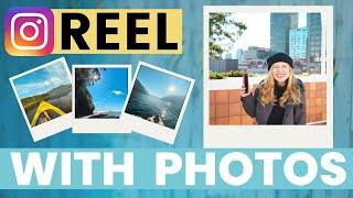 How to Make an Instagram Reel with Photos in 2023