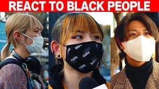 Ask Japanese about Black People