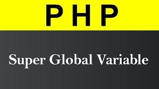 Super Global Variable in PHP (Hindi)