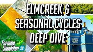 FARMING SIMULATOR 22 ELMCREEK MAP & SEASONAL CYCLES DEEP DIVE