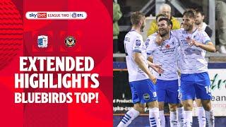 BLUEBIRDS TOP! | Barrow v Newport County extended highlights