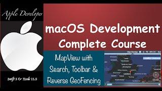 macOS Development  - MapView with Search, Menu Bar, PopOver & Reverse Geocoding-Episode:- 3